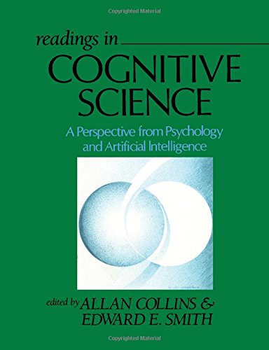 Beispielbild fr Readings in Cognitive Science: A Perspective from Psychology and Artificial Intelligence zum Verkauf von Ammareal