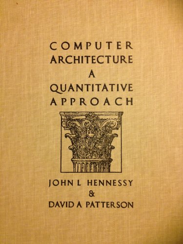9781558600690: Computer Architecture: A Quantitative Approach