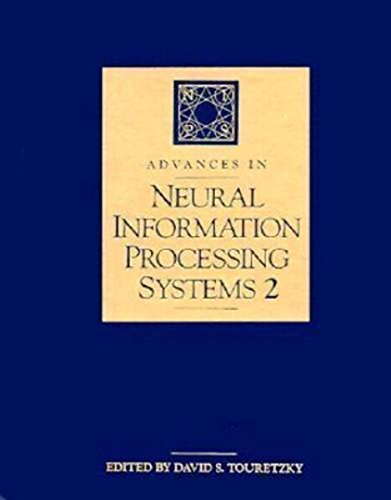 Beispielbild fr Advances in Neural Information Processing Systems 2 zum Verkauf von Zubal-Books, Since 1961