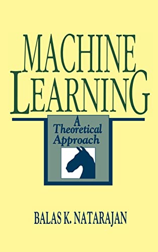 Imagen de archivo de Machine Learning: A Theoretical Approach a la venta por BooksRun