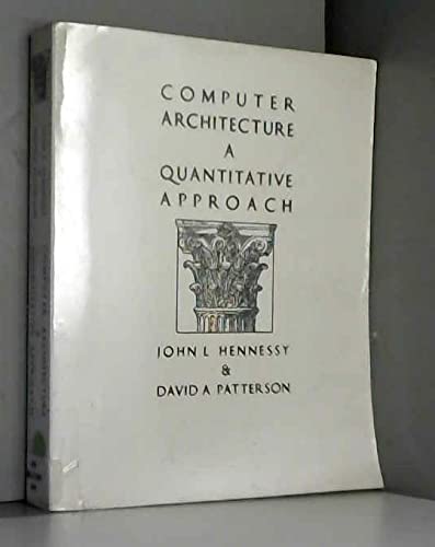 Stock image for Computer Architecture: A Quantitative Approach for sale by Decluttr