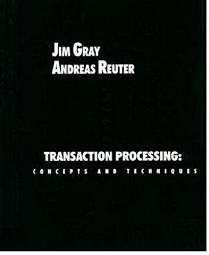 Beispielbild fr Transaction Processing. Concepts and Techniques (Morgan Kaufmann Series in Data Management Systems) zum Verkauf von medimops