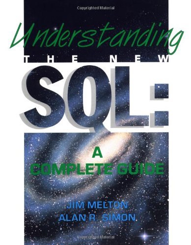 Beispielbild fr Understanding the New SQL: A Complete Guide zum Verkauf von Buchpark