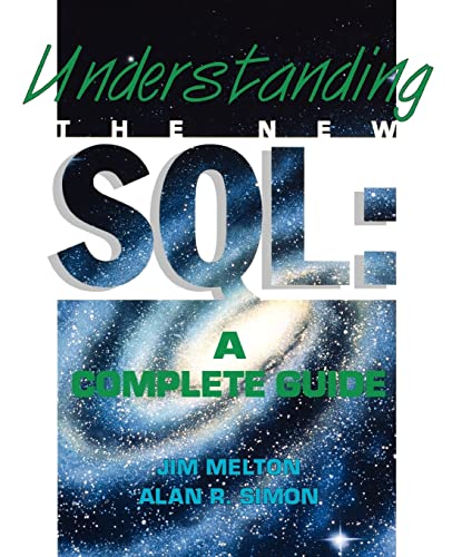 Stock image for Understanding the New SQL: A Complete Guide for sale by Buchpark