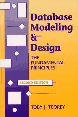 9781558602946: Database Modeling and Design: The Fundamental Principles