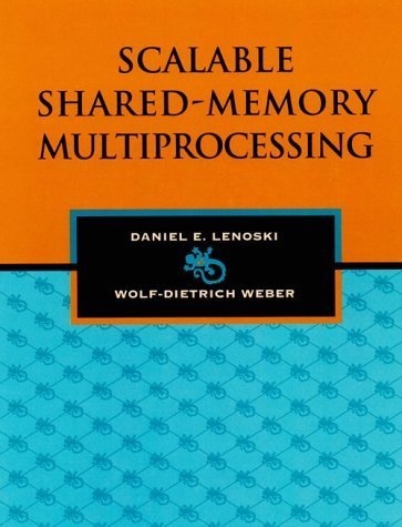 Stock image for Scalable Shared-Memory Multiprocessing for sale by HPB-Red