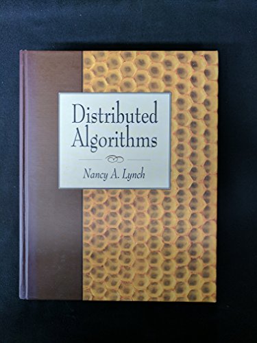 Beispielbild fr Distributed Algorithms (Morgan Kaufmann Series in Data Management Systems) zum Verkauf von medimops