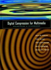 9781558603691: Digital Compression for Multimedia: Principles and Standards (The Morgan Kaufmann Series in Multimedia Information and Systems)