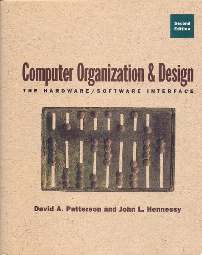 9781558604285: Computer Organization and Design: The Hardware/Software Interface