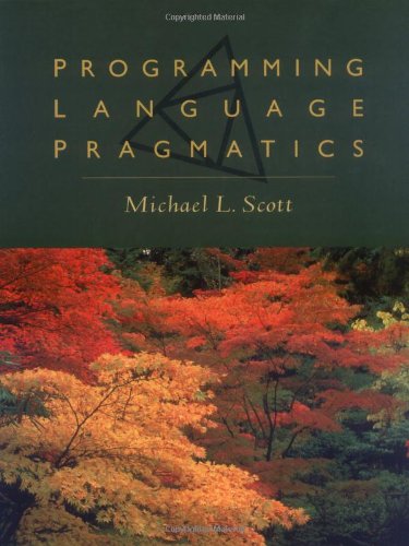 Beispielbild fr Programming Language Pragmatics zum Verkauf von Better World Books