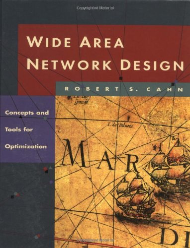 Beispielbild fr Wide Area Network Design: Concepts and Tools for Optimization zum Verkauf von Ammareal