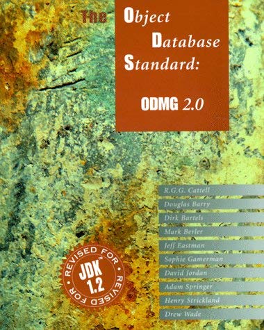 Beispielbild fr The Object Database Standard: Odmg 2.0 (Morgan Kaufmann Series in Data Management Systems) zum Verkauf von Green Street Books