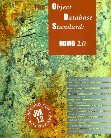 9781558604636: Object Database Standard: ODMG Release 2.0 (The Morgan Kaufmann Series in Data Management Systems)
