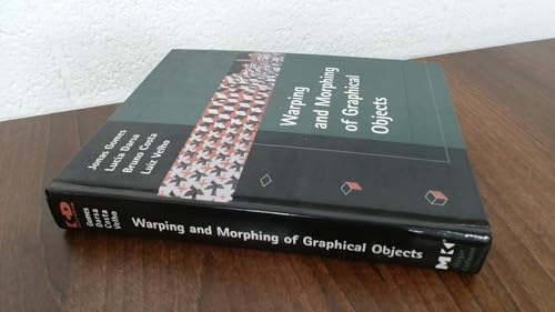 Stock image for Warping & Morphing of Graphical Objects (The Morgan Kaufmann Series in Computer Graphics) for sale by Irish Booksellers