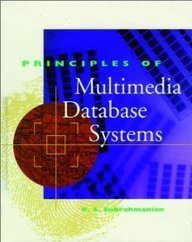 Beispielbild fr Principles of Multimedia Database Systems zum Verkauf von Buchpark