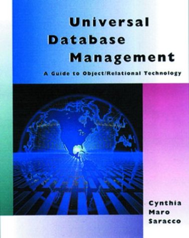 Beispielbild fr Universal Database Management: A Guide to Object/Relational Technology (Morgan Kaufmann Series in Data Management Systems) zum Verkauf von Phatpocket Limited