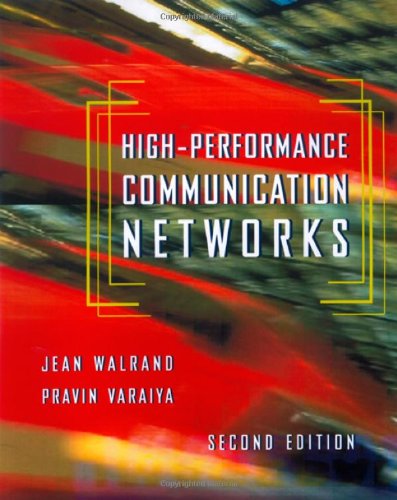 Stock image for High-Performance Communication Networks, Second Edition (The Morgan Kaufmann Series in Networking) for sale by HPB-Red