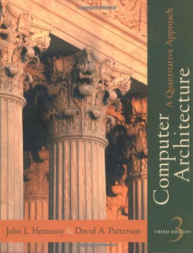 Beispielbild fr Computer Architecture: A Quantitative Approach, 3rd Edition zum Verkauf von SecondSale