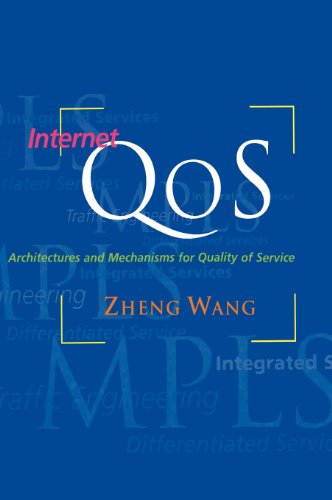 Stock image for Internet QoS: Architectures and Mechanisms for Quality of Service (The Morgan Kaufmann Series in Networking) for sale by SecondSale