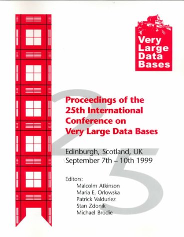 9781558606159: Proceedings 1999 VLDB Conference, Volume 1: 245th International Conference on Very Large Data Bases (PROCEEDINGS OF THE INTERNATIONAL CONFERENCE ON VERY LARGE DATABASES (VLDB))