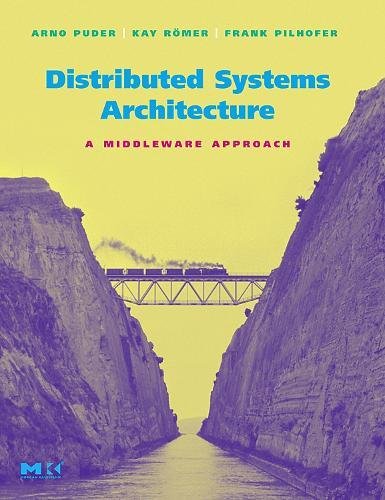 Imagen de archivo de Distributed Systems Architecture : A Middleware Approach a la venta por Better World Books