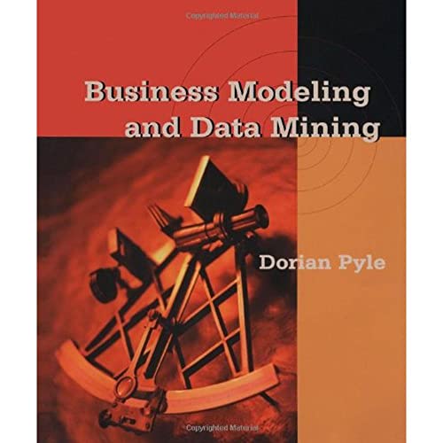 Imagen de archivo de Business Modeling and Data Mining a la venta por TextbookRush