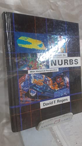 9781558606692: An Introduction to NURBS: With Historical Perspective (The Morgan Kaufmann Series in Computer Graphics)