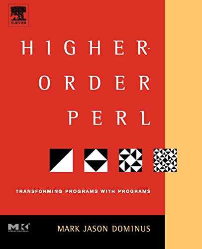 Stock image for Higher-Order Perl Transforming Programs with Programs for sale by TextbookRush