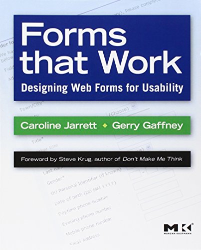 Beispielbild fr Forms that Work: Designing Web Forms for Usability (Interactive Technologies) zum Verkauf von Book_Mob