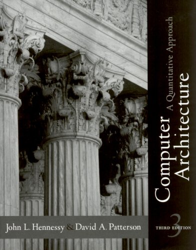 9781558607248: Computer Architecture: A Quantitative Approach, 3rd Edition