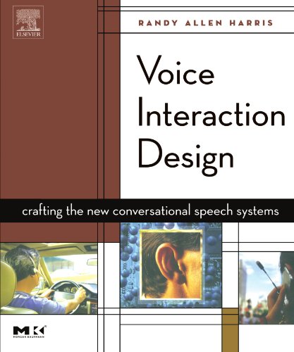 Imagen de archivo de Voice Interaction Design: Crafting the New Conversational Speech Systems (Morgan Kaufmann Series in Interactive Technologies) a la venta por HPB-Red