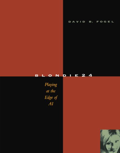 Blondie24: Playing at the Edge of AI (The Morgan Kaufmann Series in Artificial Intelligence) (9781558607835) by Fogel, David B.