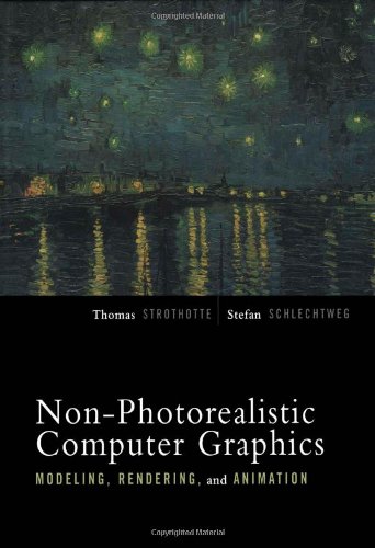 Stock image for Non-Photorealistic Computer Graphics : Modeling, Rendering, and Animation for sale by Buchpark