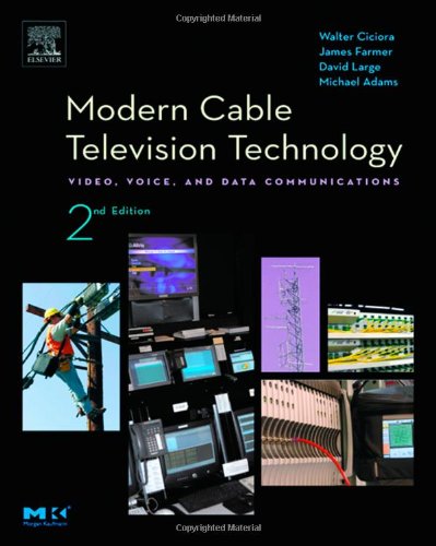 Imagen de archivo de Modern Cable Television Technology: Video, Voice, and Data Communications a la venta por ThriftBooks-Dallas