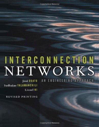 9781558608528: Interconnection Networks: An Engineering Approach