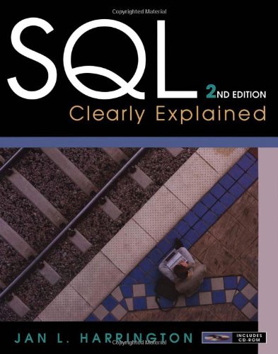 Stock image for SQL Clearly Explained (The Morgan Kaufmann Series in Data Management Systems) for sale by WorldofBooks