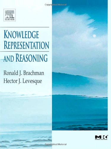 9781558609327: Knowledge Representation and Reasoning (The Morgan Kaufmann Series in Artificial Intelligence)