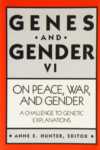 Beispielbild fr On Peace, War, and Gender: A Challenge to Genetic Explanations (Genes and Gender) zum Verkauf von Redux Books
