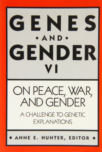 Imagen de archivo de On Peace, War, and Gender: A Challenge to Genetic Explanations (Genes and Gender) a la venta por Redux Books