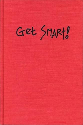 Imagen de archivo de GET SMART! What You Should Know (But Won't Learn in Class) About Sexual Harassment and Sex Discrimination 2nd Edition a la venta por marvin granlund