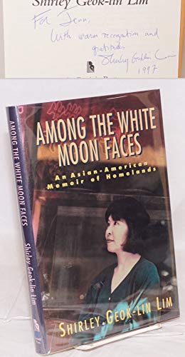 9781558611054: Among the White Moon Faces: An Asian-American Memoir (Feminist Press Cross-Cultural Memoir Series (Cloth))
