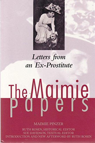 Beispielbild fr The Maimie Papers: Letters from an Ex-Prostitute (The Helen Rose Scheuer Jewish Women's Series) zum Verkauf von Housing Works Online Bookstore