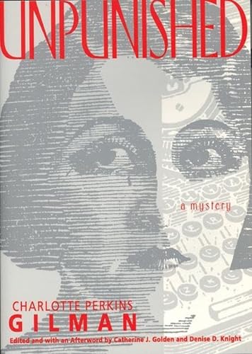 Beispielbild für Unpunished: A Mystery (Elaine R. Hedges American Women's Literature) zum Verkauf von Wonder Book