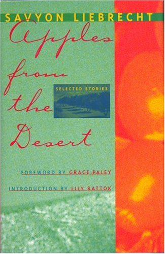 Imagen de archivo de Apples from the Desert: Selected Stories (The Helen Rose Scheuer Jewish Women's Series) a la venta por Front Cover Books
