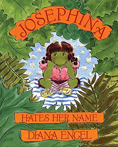 Josephina Hates Her Name (9781558612181) by Engel, Diana