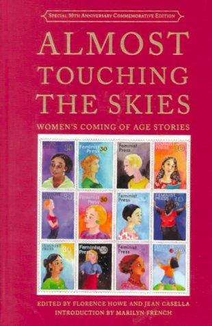 Stock image for Almost Touching the Skies : Women's Coming of Age Stories for sale by Better World Books: West