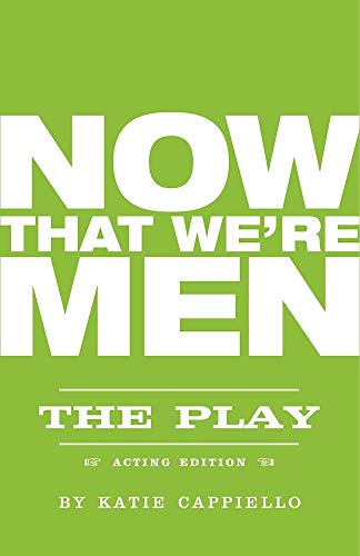 Imagen de archivo de Now That We're Men a la venta por ThriftBooks-Dallas