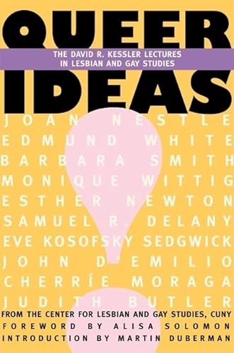 9781558614499: Queer Ideas: The Kessler Lectures in Lesbian & Gay Studies