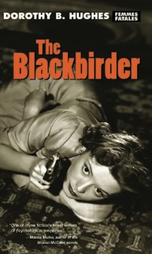 9781558614680: The Blackbirder (Femme Fatales: Women Write Pulp)
