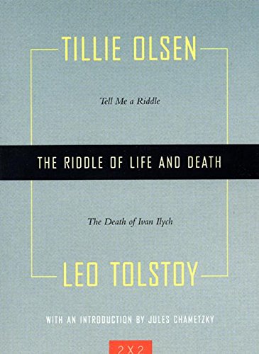 Stock image for The Riddle of Life and Death: Tell Me a Riddle and the Death of Ivan Ilych for sale by ThriftBooks-Atlanta